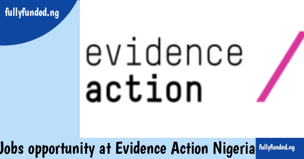 job opportunity at evidence action Nigeria