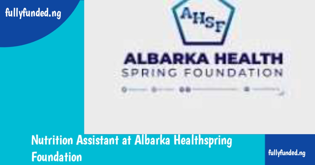 opportunities at Albarka Healthspring Foundation